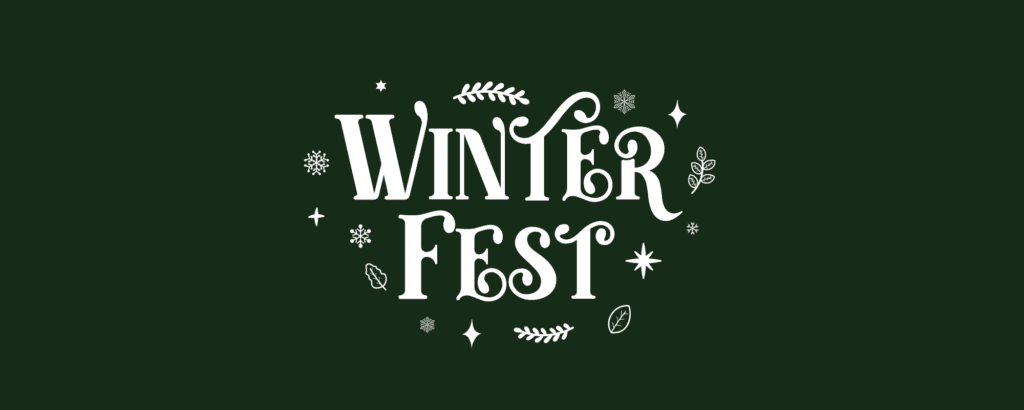 White decorative text reads Winter Fest on a dark green background, surrounded by winter-themed illustrations such as snowflakes, leaves, stars, and small branches.